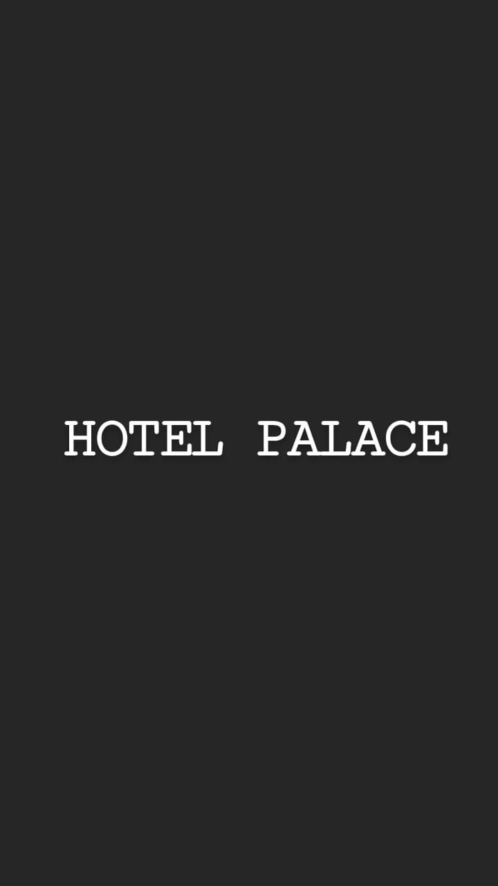 PALACE HOTEL
